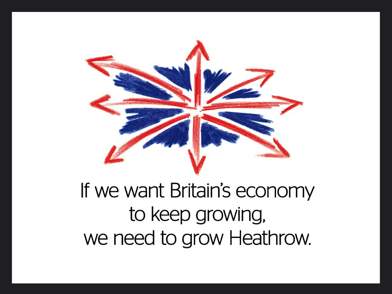 Advert for Heathrow Airport expansion campaign