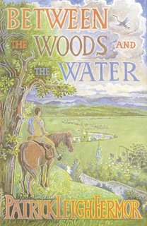 Patrick Leigh Fermor - Between the Woods and the Water